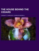 The House Behind the Cedars