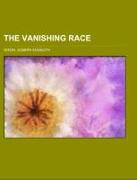 The Vanishing Race