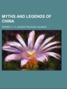 Myths and Legends of China