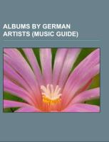 Albums by German artists (Music Guide)