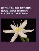Hotels on the National Register of Historic Places in California