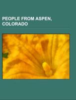 People from Aspen, Colorado