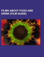 Films about food and drink (Film Guide)