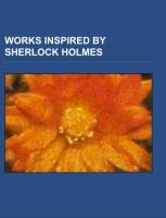 Works inspired by Sherlock Holmes