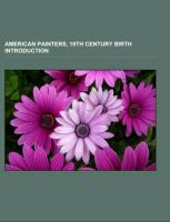 American painters, 19th century birth Introduction