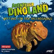 Abenteuer Dinoland (Folge 2) - Rettung für den Bactrosaurus