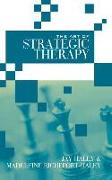 The Art of Strategic Therapy