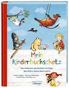 Mein Kinderbuchschatz. Die schönsten Geschichten mit Pippi, den Olchis, Mama Muh und Pu