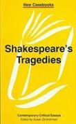 Shakespeare's Tragedies: Contemporary Critical Essays