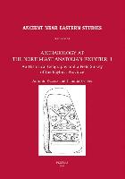 Archaeology at the North-East Anatolian Frontier, I: An Historical Geography and a Field Survey of the Bayburt Province