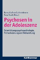 Psychosen in der Adoleszenz