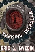 Seeking Valhalla