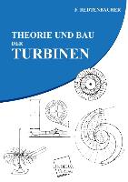 Theorie und Bau der Turbinen