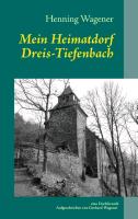 Mein Heimatdorf Dreis-Tiefenbach