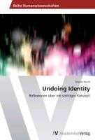 Undoing Identity