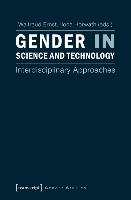 Gender in Science and Technology