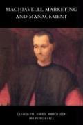 Machiavelli, Marketing and Management