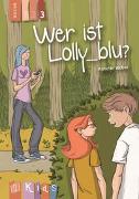 Wer ist Lolly_blu? – Lesestufe 3