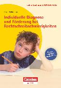 Lehrerbücherei Grundschule, Individuelle Diagnose und Förderung bei Rechtschreibschwierigkeiten, Buch mit Kopiervorlagen über Webcode