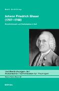 Johann Friedrich Glaser (1707–1789)
