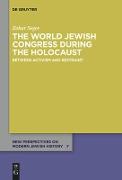 The World Jewish Congress during the Holocaust