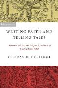 Writing Faith and Telling Tales