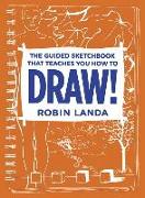 The Guided Sketchbook That Teaches You How to Draw!