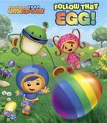 Follow that Egg! (Team Umizoomi)