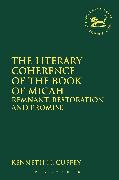 The Literary Coherence of the Book of Micah