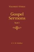 Gospel Sermons - Volume 1