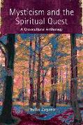 Mysticism and the Spiritual Quest