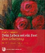 Dein Leben sei ein Fest