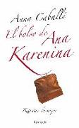 El bolso de Ana Karenina : retratos de mujer
