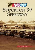 Stockton 99 Speedway (NASCAR Library Collection)