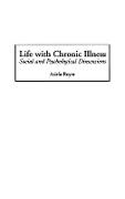 Life with Chronic Illness