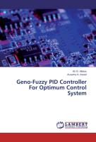 Geno-Fuzzy PID Controller For Optimum Control System