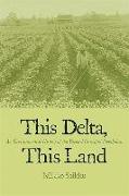 This Delta, This Land: An Environmental History of the Yazoo-Mississippi Floodplain