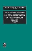 Sociological Views on Political Participation in the 21st Century