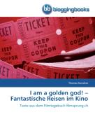 I am a golden god! ¿ Fantastische Reisen im Kino