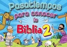 Pasatiempos para conocer la Biblia 2