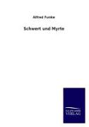 Schwert und Myrte