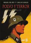 Polvo y terror: Las Waffen SS