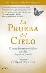 La prueba del cielo : el viaje de un neurocirujano a la vida después de la vida