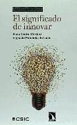 El significado de innovar