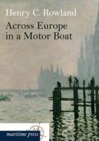 Across Europe in a Motor Boat