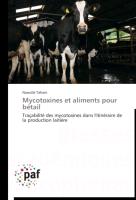 Mycotoxines et aliments pour bétail