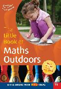 The Little Book of Maths Outdoors