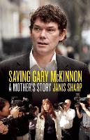 Saving Gary McKinnon