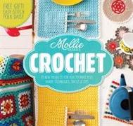 Mollie Makes: Crochet