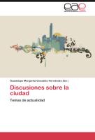 Discusiones sobre la ciudad